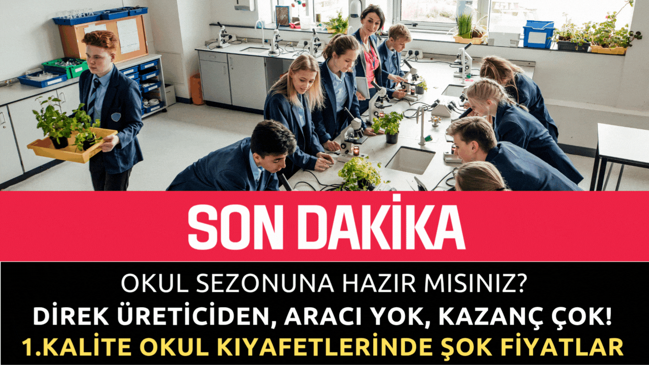 lise okul kıyafetleri en uygun fiyatlar