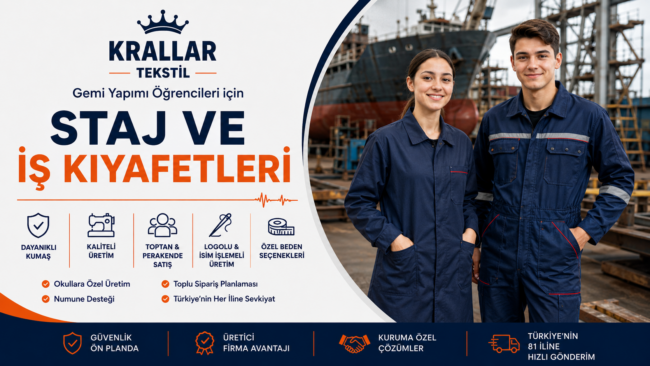 Gemi Yapımı öğrencileri için iş tulumu ve iş önlüğü Krallar Tekstil’de! Okullara özel üretim, logolu ve isim işlemeli seçenekler, özel beden ve toplu sipariş avantajları.