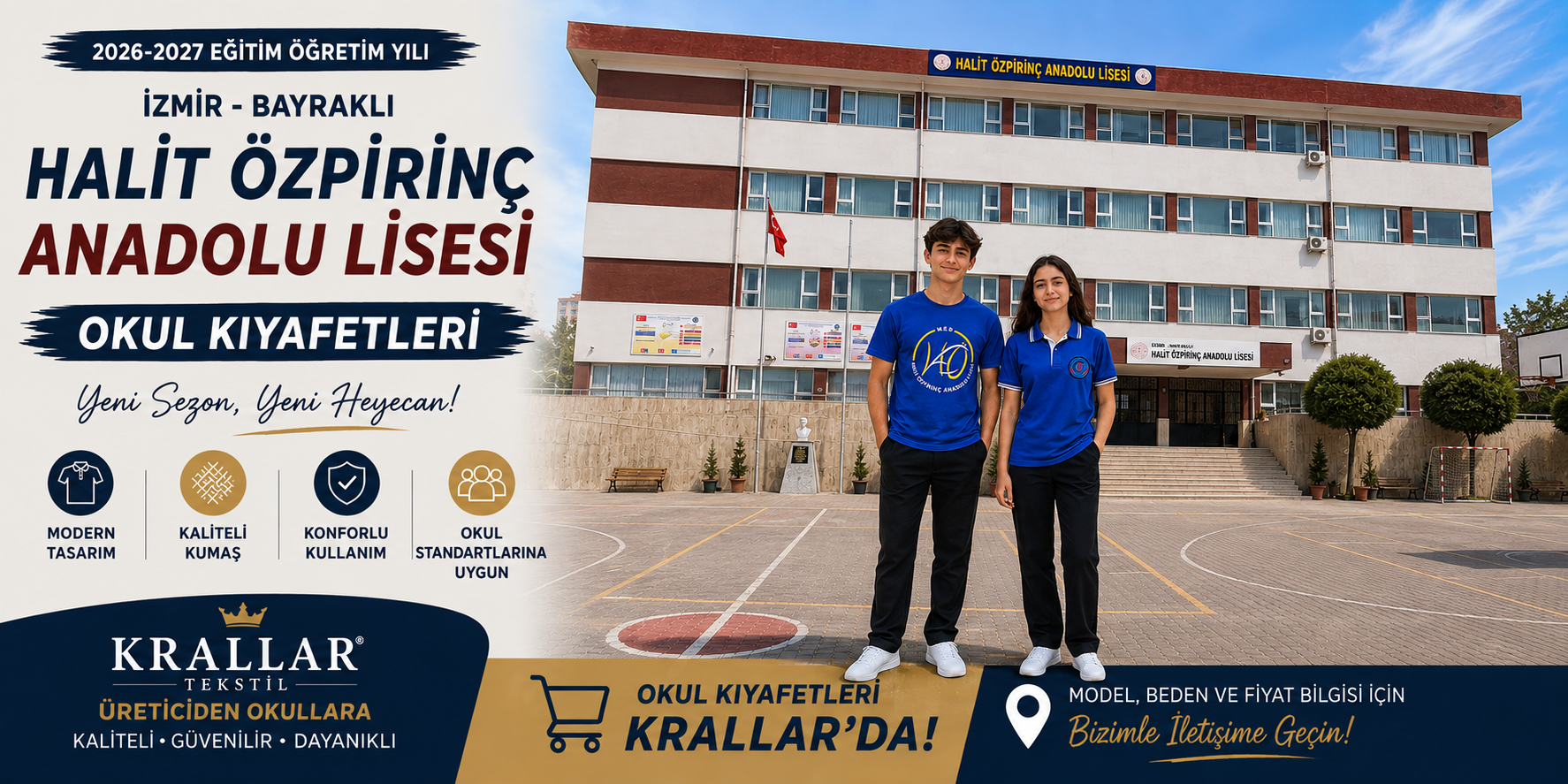 İzmir Bayraklı Halit Özpirinç Anadolu Lisesi 2026-2027 okul kıyafetleri. Mavi okul tişörtleri ve siyah pantolon modelleri Krallar Tekstil kalitesiyle.